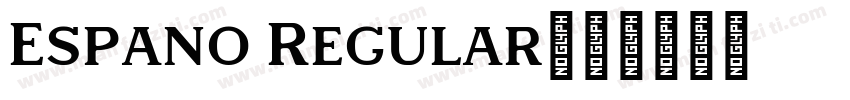 Espano Regular字体转换